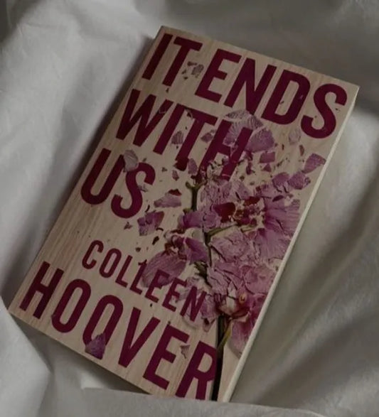 10 Lessons to Take From "It Ends With Us"